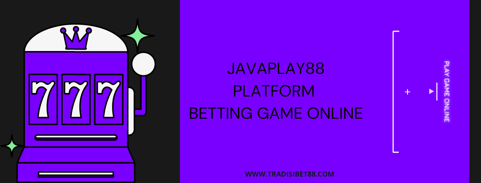 Keuntungan Bermain Slot Win303 Dalam Situs JavaPlay88